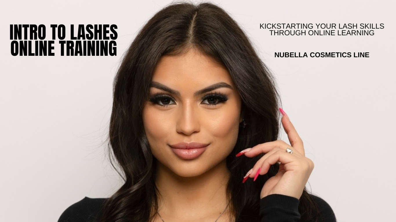 Intro to Lashes Online Training